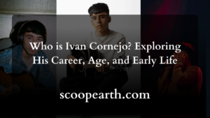 Who is Ivan Cornejo? Exploring His Career, Age, and Early Life